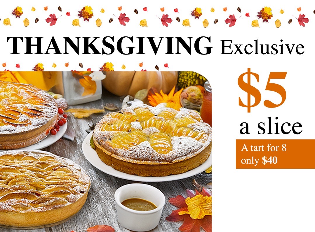 Seven handcrafted Thanksgiving tarts freshly baked by Chef Michel in New Jersey, available for same-day pickup at Somerville, Ridgewood, Upper Saddle River, and Elmwood Park locations.